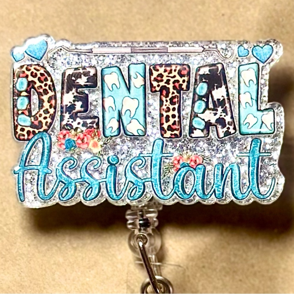 Dental Assistant Badge Reel
